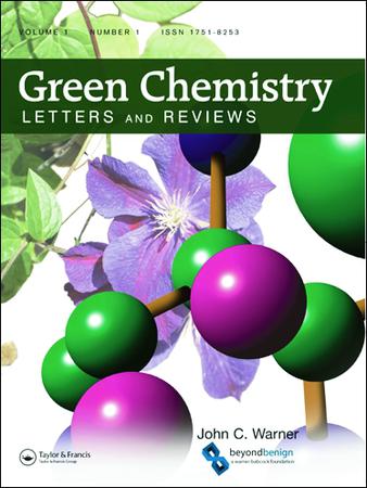 Green Chemistry Letters and Reviews